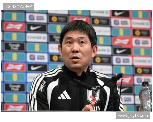 森保一：日本队出国后直至世界杯前不安排与其他国家热身
